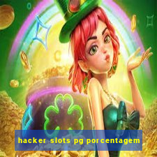 hacker slots pg porcentagem